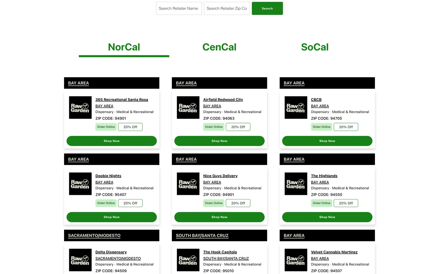 Raw Garden retailer locator with a search field and NorCal, CenCal, and SoCal tabs listing dispensaries with per-store discounts, demonstrating store-level discovery and the deals engine.